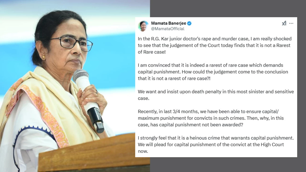 “This heinous crime warrants capital punishment…”: Mamata Banerjee Govt to Move Calcutta High Court Challenging Trial Court Verdict in RG Kar Case