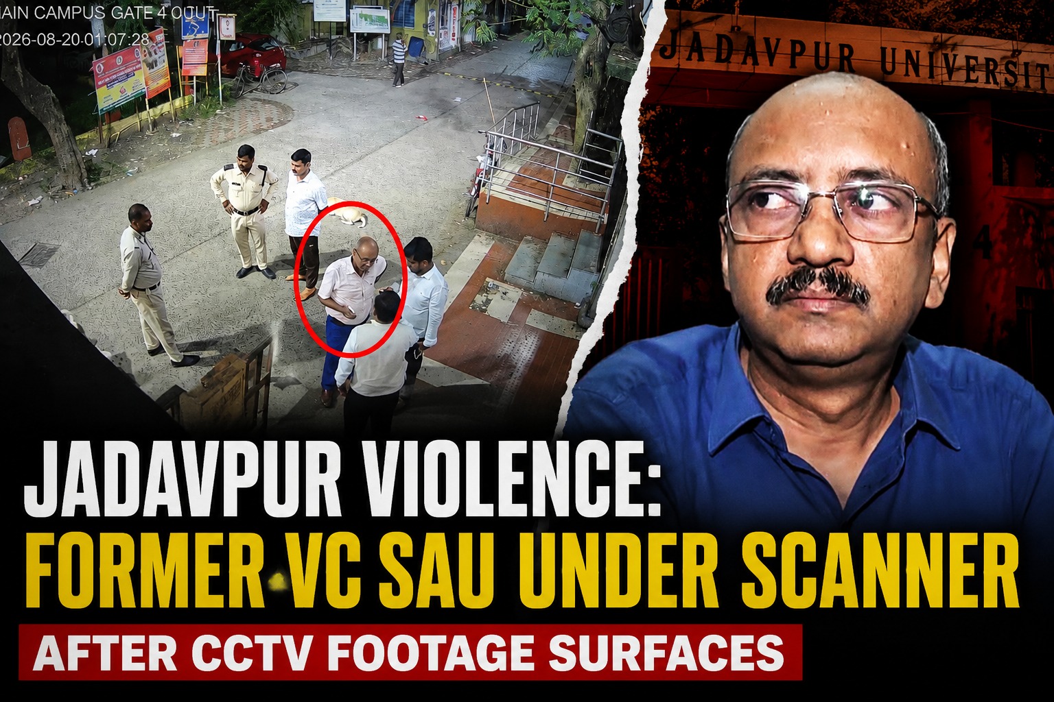 Jadavpur University Violence: CCTV Puts Former VC Buddhadev Sau Under Scanner, Teachers Seek Probe